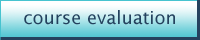 Course Evaluation