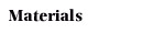 materials