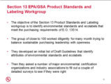 Click to View: 11. Section 13 EPA/GSA Product Standards and Labeling Workgroup