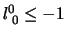 $l^0_{\;0} \le -1$