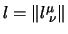 $l = \Vert l^{\mu}_{\;\nu}\Vert$