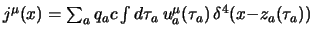 $
j^\mu(x)
=
\sum_a
q_a c \int d\tau_a \> u_a^\mu(\tau_a) \, \delta^4(x{-}z_a(\tau_a))
$