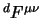 ${}^d F^{\mu\nu}$