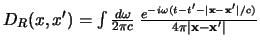 $
D_R(x,x') = \int {d\omega \over 2\pi c} \>
{e^{-i\omega (t - t' - \vert\x{-}\x'\vert/c)} \over
4\pi \vert\x{-}\x'\vert}
$