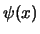 $\psi(x)$