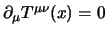 $\partial_\mu T^{\mu\nu}(x) = 0$