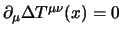 $\partial_\mu \Delta T^{\mu\nu}(x) = 0$